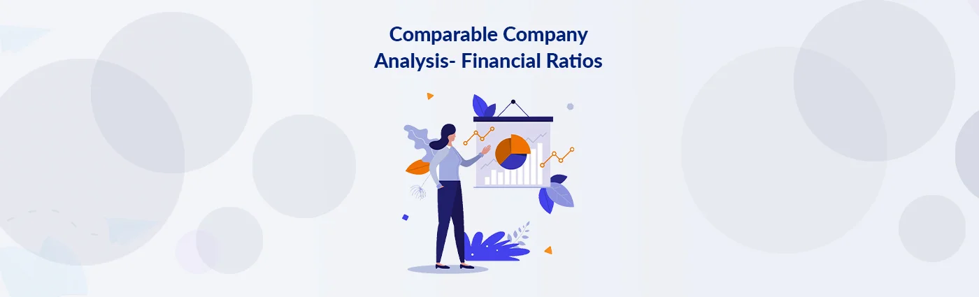 Comparable Company Analysis Part 2- Financial Ratios