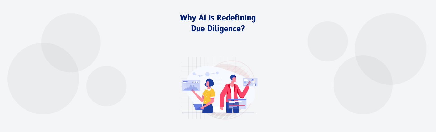 Why AI is redefining Due Diligence