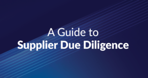 a guide to supplier due diligence