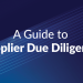 a guide to supplier due diligence