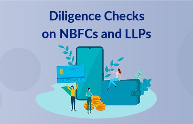 Automation for diligence checks on NBFCs and LLPs