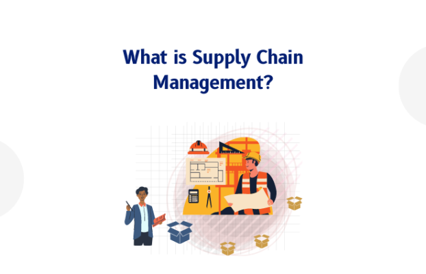 What is Supply Chain Management and why is it important?
