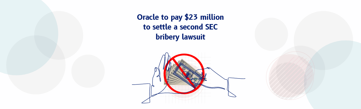 Oracle to pay $23 million to settle a second SEC bribery lawsuit