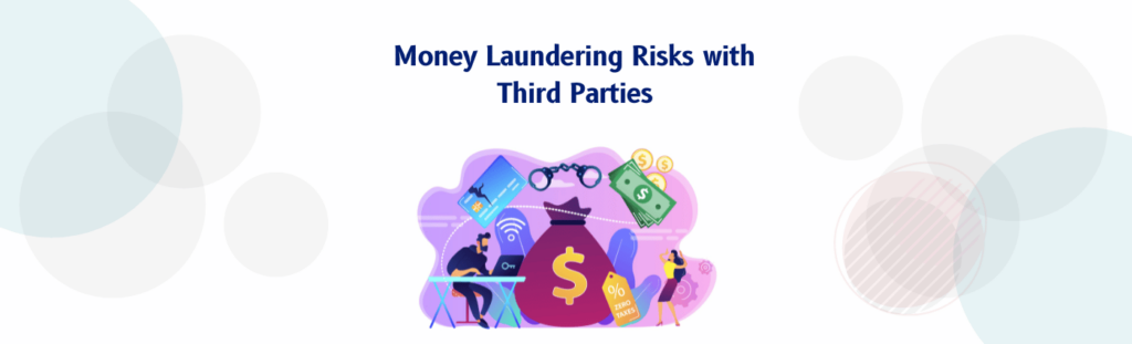 Third Party Money Laundering Risk