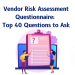 vendor risk assessment questionnaire