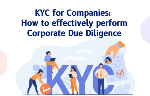 KYC for Companies: How to effectively perform Corporate Due Diligence