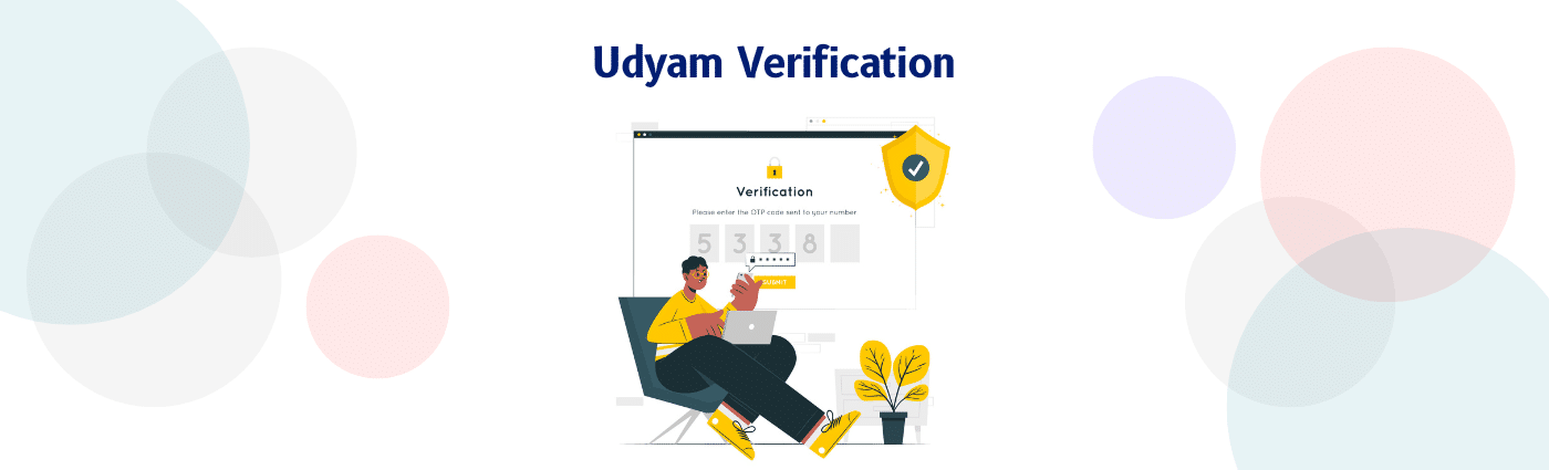 MSME Udyam Verification - Ensuring Udyam Compliance For Onboarding ...