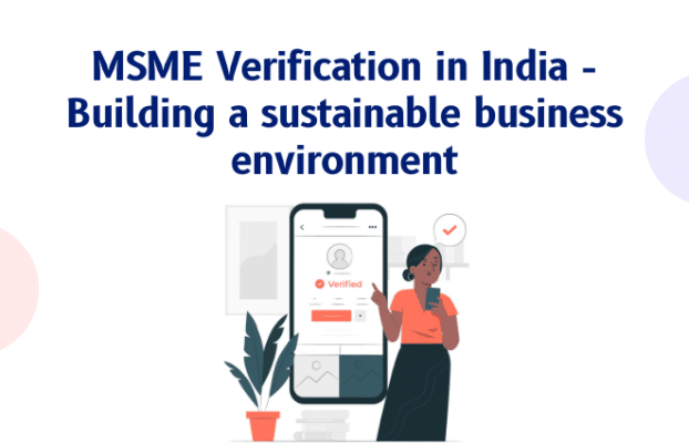 MSME Verification in India – How to verify udyam registration of MSMEs