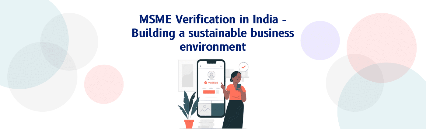 MSME Verification in India – How to verify udyam registration of MSMEs