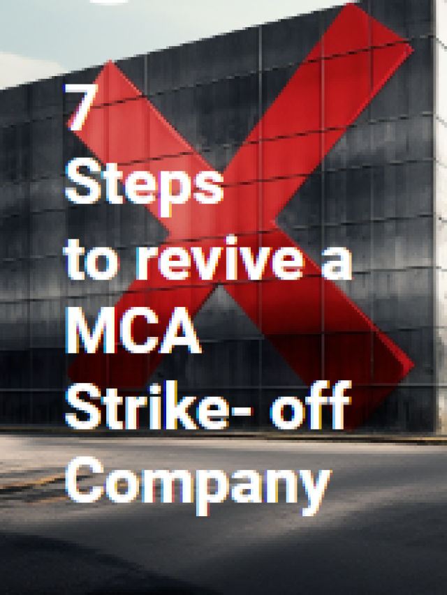 7 steps to revive a MCA strike-off company