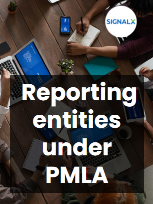 Reporting entities under PMLA