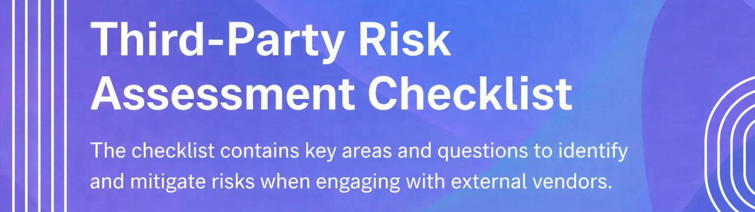 Third Party Risk Assessment Checklist