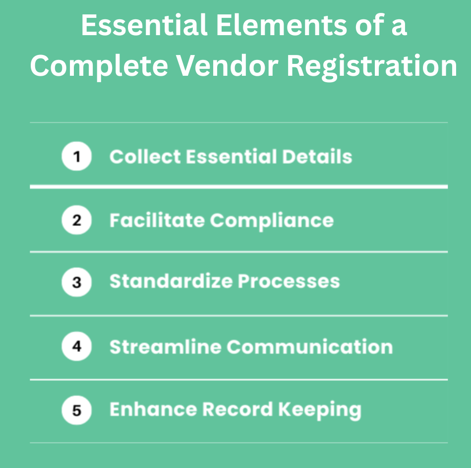 Essential Elements of a Complete Vendor Registration